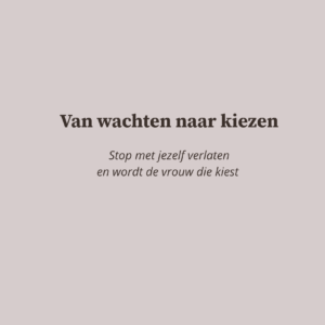 Van Wachten naar kiezen